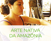 Arte Nativa da Amazônia