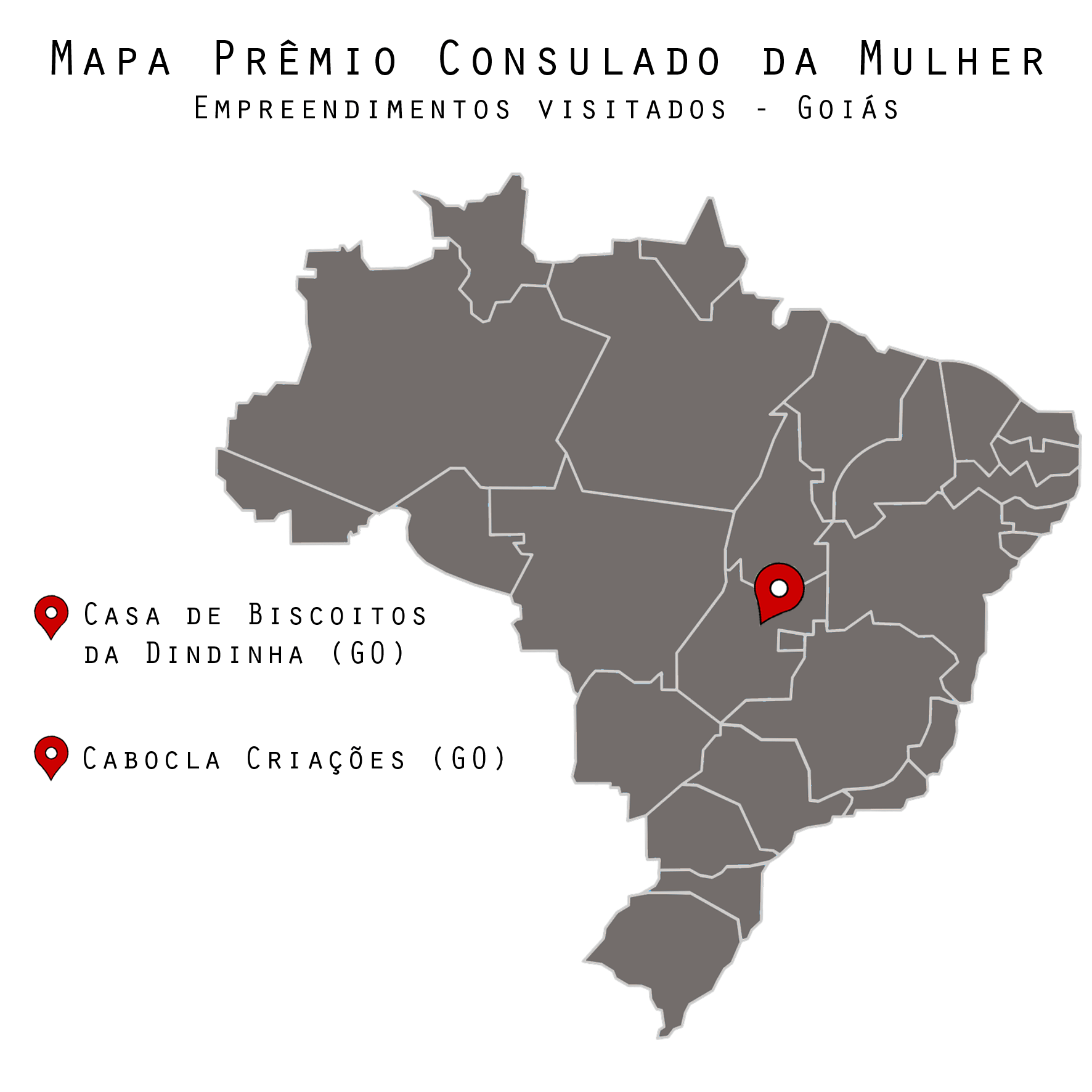 Segunda fase do Prêmio Consulado da Mulher – 8ª Parada: Goiás